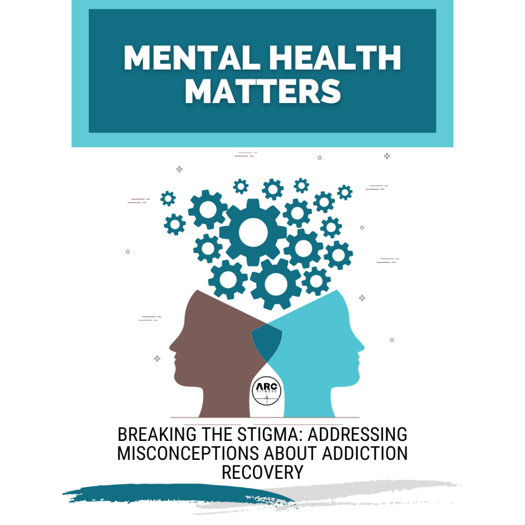 Breaking the Stigma Addiction Recovery